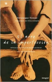 Portada de El arte de la imperfeccion, de Veronique Vienne