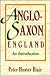 Anglo-Saxon England: An introduction
