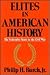 Elites in American History by Philip H. Burch