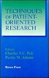 Techniques of Patient-Oriented Research