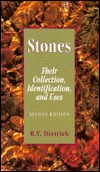 Stones: Their Collection, Identification and Uses (Paperback)