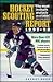 Hockey Scouting Report 1997-1998 by Sherry Ross