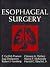 Esophageal Surgery by F. Griffith Pearson