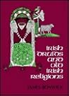 Irish Druids and Old Irish Religions
