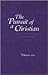 Pursuit of a Christian, The