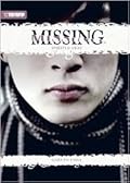 Missing (Novel) Volume 1: Spirited Away