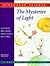 Mysteries of Light (Discovery Science Series)