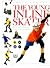 The Young Inline Skater: A Young Enthusiast's Guide to Inline Skating