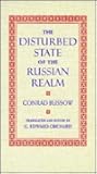 The Disturbed State of the Russian Realm