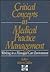 Critical Concepts in Medica...