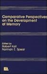 Comparative Perspectives on the Development of Memory