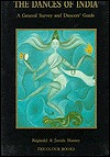 Dances of India: A General Survey & Dancers' Guide (Hardcover)