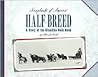 Half-breed: A Story of Two Boys During the Klondike Gold Rush (Scrapbooks of America)