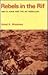 Rebels in the Rif: Abd El K...