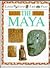 The Maya (Look Into the Past)