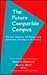 The Future Compatible Campus