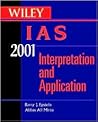 Wiley IAS 2001 for Windows: Interpretation and Application of International Accounting Standards