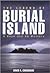 The Legend of Burial Island...