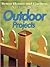 Step-By-Step Outdoor Projects