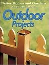 Step-By-Step Outdoor Projects