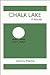 Chalk Lake: A Novel