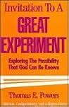 Invitation to a Great Experiment Invitation to a Great Experiment