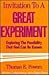Invitation to a Great Experiment