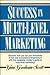 Success in Multi Level Mark...