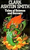 Tales of Science and Sorcery Tales of Science and Sorcery