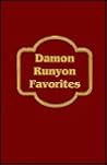 Damon Runyon: Favorites