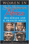 Women in Sub-Saharan Africa : Restoring Women to History (Restoring Women to History)
