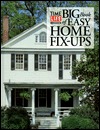 The Big Book of Easy Home Fix-Ups (Hardcover)