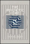 Psychotic Core (Paperback)