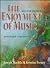 The Enjoyment of Music: An Introduction to Perceptive Listening