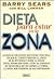 Dieta para estar en la Zona by Barry Sears