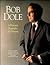 Bob Dole: A Pictoral Biography of a Kansan