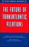 The Future of Transatlantic Relations