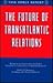 The Future of Transatlantic Relations