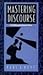 Mastering Discourse: The Po...