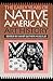 The Early Years of Native American Art History: The Politics of Scholarship and Collecting (A McLellan Book)