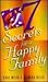 Seven Secrets for a Happy F...