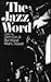The Jazz Word