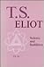 T.S. Eliot, Vedanta, and Buddhism by P.S. Sri