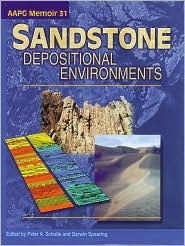 Sandstone Depositional Environments: Clastic Terrigenous Sediments (Aapg Memoir)