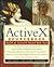 Activex Sourcebook: Build a...