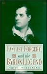 Fantasy, Forgery, and the Byron Legend