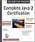 Complete Java 2 Certification Study Guide, 4th Edition