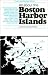 All About the Boston Harbor...