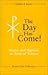 The Day Has Come!: Easter a...