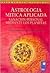Astrologia Mitica Aplicada/...
